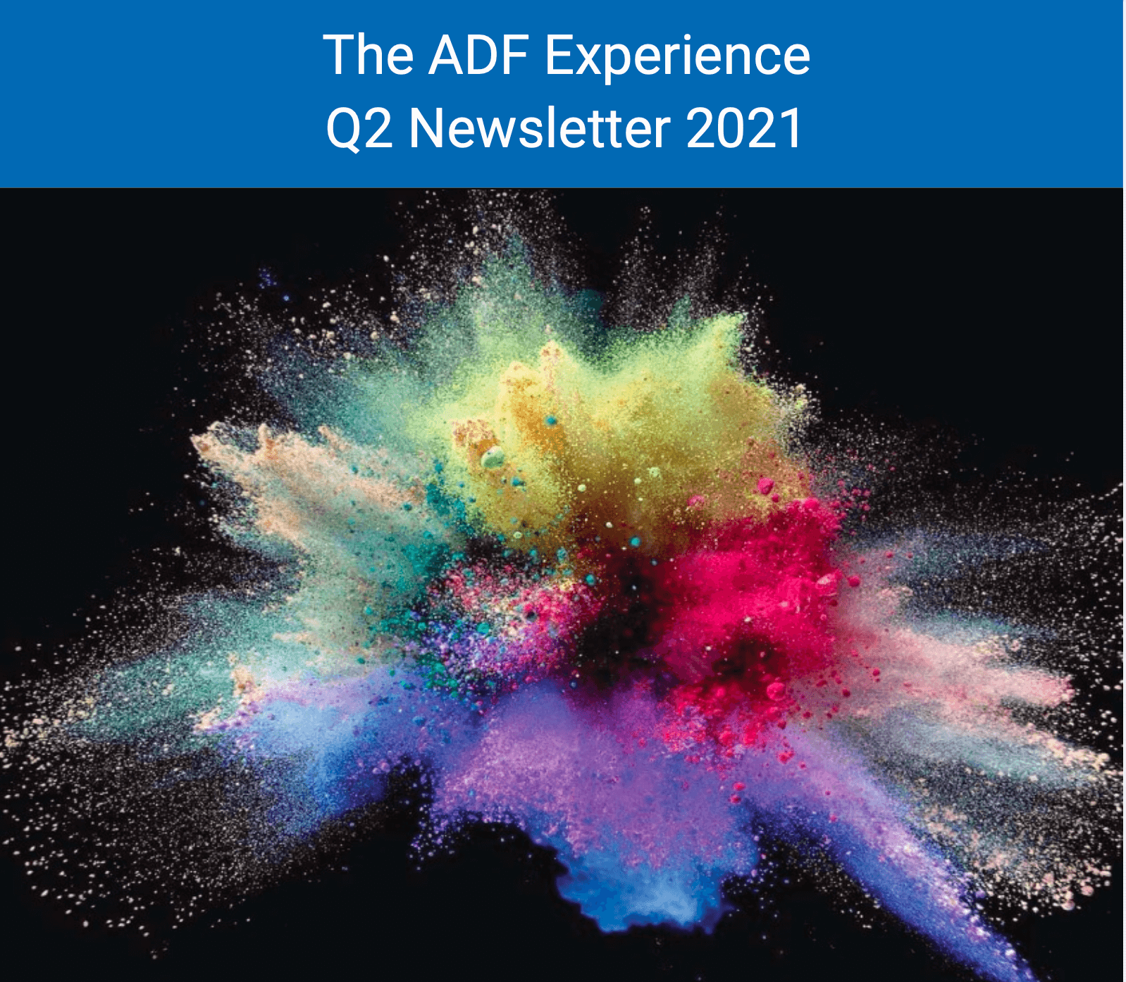 ADF Q2 2021 Newsletter